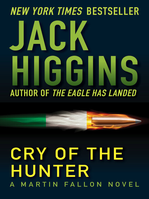 Title details for Cry of the Hunter by Jack Higgins - Wait list